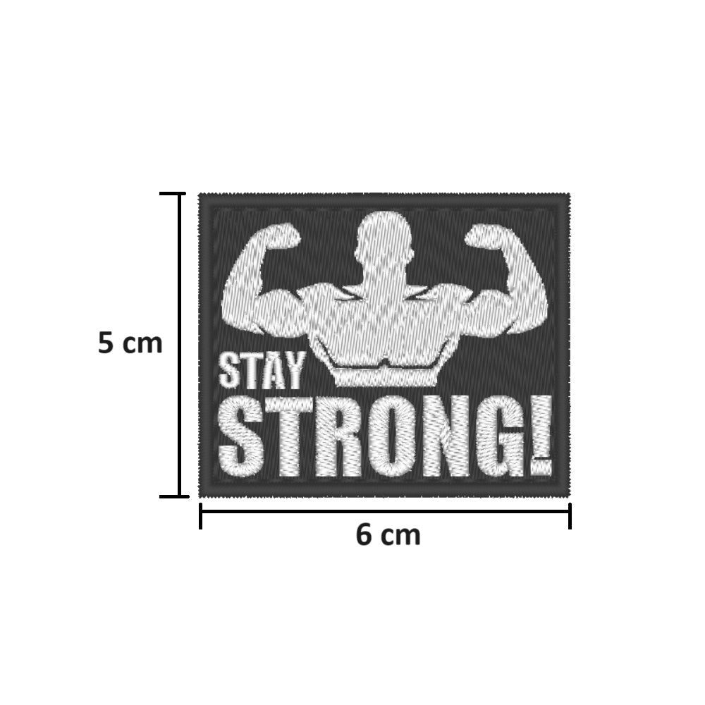 Patch STAY STRONG!
